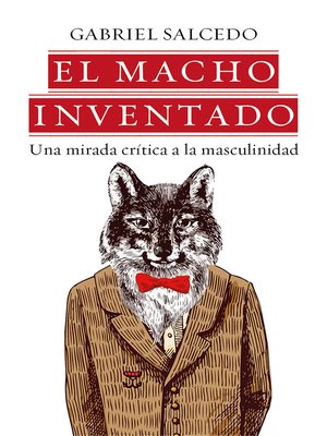 cover image of El macho inventado